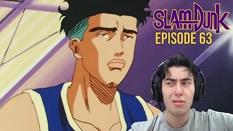 RYONAN vs KAINAN| Slam Dunk Ep 63 | Reaction