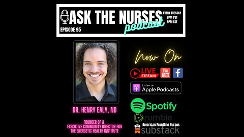 Ask the Nurses Podcast Episode 95 With Special Guest Dr. Ealy