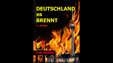 Deutschland, es brennt