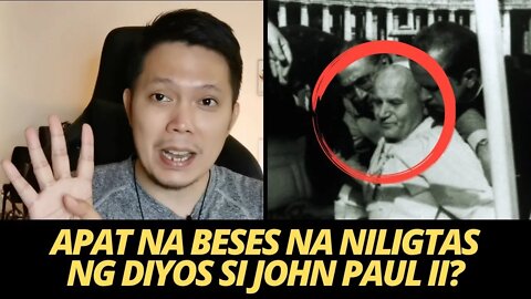 💥4 na Beses Mahimalang Iniligtas ng Diyos si John Paul II mula sa Kamatayan?