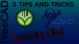 FreeCAD Useful Tips and Awesome Tricks with @WayofWood! |JOKO ENGINEERING|