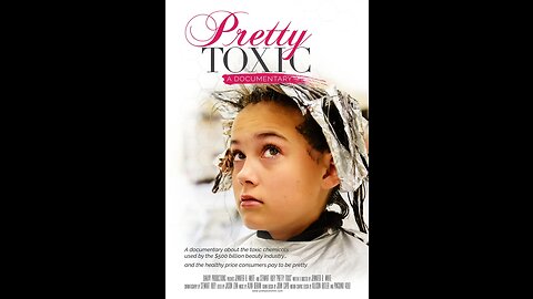 Pretty Toxic Full Documentary
