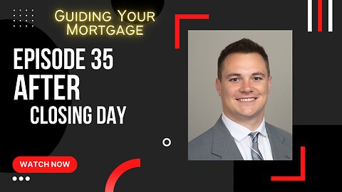 Episode 35: After Closing Day
