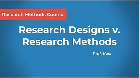 Research Design vs. Research Methods