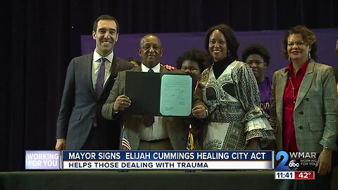 Mayor signs Elijah Cummings Healing City Act, helps those dealing with trauma