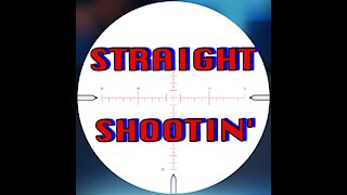 STRAIGHT SHOOTIN' MAGNUM EDITION MONDAY JULY12 2021