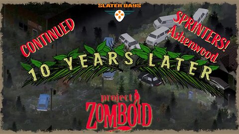 10 Years Later Project Zomboid