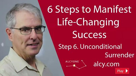 6 Steps to Manifest Life changing Success Step 6 Surrender