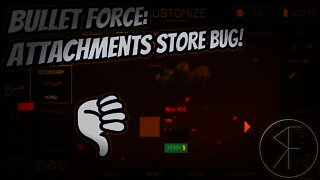 Bullet Force: Weapon Attachments Shop Bug - Random Fandom