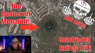 208 DAYS! | SOLO Bushcraft Megastructure Thingy | Camp Built Entirely LIVE | No B.S.