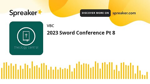 2023 Sword Conference Pt 8