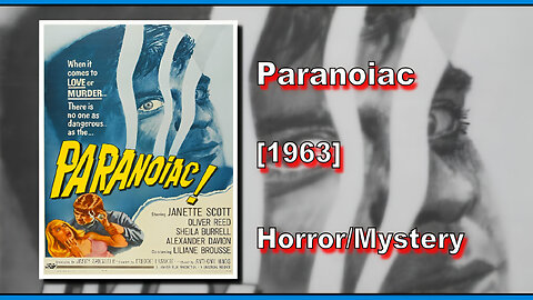 Paranoiac (1963) | HORROR/MYSTERY | FULL MOVIE