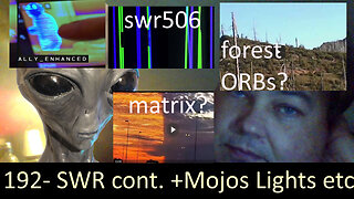 Live Chat with Paul; -192- Mojos Forest Lights + SWR506&Beyond + More UFO vids analyzed solved