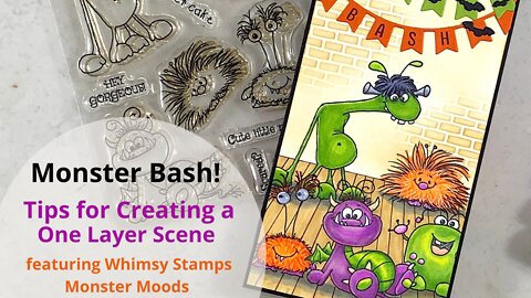 Tips to Create a One Layer Scene feat. Monster Moods Stamp Set by Whimsy Stamps