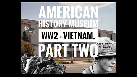 SMITHSONIAN AMERICAN HISTORY MUSEUM PART 2