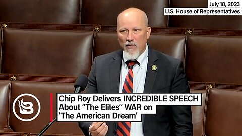 EXPLOSIVE: Chip Roy’s VIRAL Speech Exposing the WAR on the American Dream