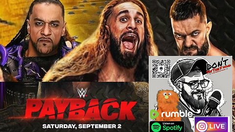 Don't Say The F Word Podcast: WWE Payback Replay AEW drama before #Allout