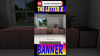How To Make The Letter X Banner | Minecraft