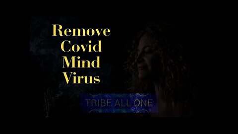 Guided Meditation | Delete Covid virus projection installation | Clear your energy | Tribe All One