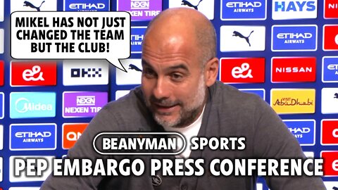 'MIKEL HAS CHANGED THE WHOLE CLUB!' | Liverpool v Man City | Pep Guardiola Embargo press conference