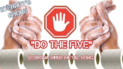 Covid-19 Metal Song - Do the Five