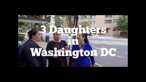 3Daughters in DC 4K HIGH FR60