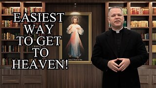 Divine Mercy Sunday: Easiest Way to Get to Heaven