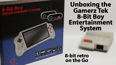 Unboxing the Gamerz Tek 8-Bit Boy Entertainment System Portable NES Clone Console with HDMI Output