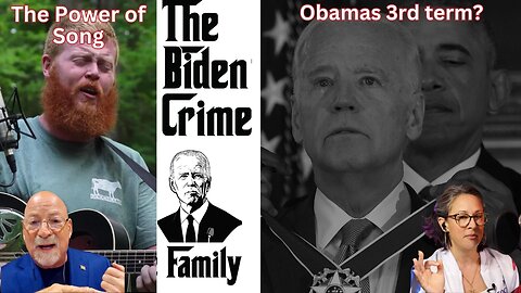 "Rich Men North Of Richmond",More Biden Crimes,This is really Obama's 3rd term - Of The People Pt 1