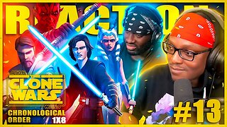 STAR WARS: THE CLONE WARS #13: 1x8 | Bombad Jedi | Reaction | Review | Chronological Order