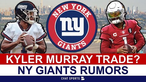 Kyler Murray Trade To Giants? JUICY NY Giants Rumors On Giants As Kyle Murray Trade Destination