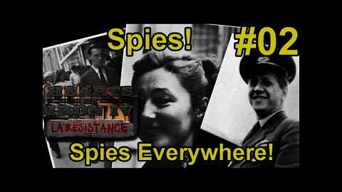 Hearts of Iron IV La Résistance #02 Spies Everywhere!