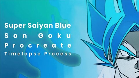 Super Saiyan Blue Son Goku Fanart - Procreate - Timelapse Process