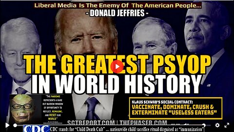 THE GREATEST PSYOP IN WORLD HISTORY -- Donald Jeffries (Related Info & links in description)