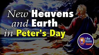 Peter was expecting a New Heaven and Earth in which God’s Righteousness dwells