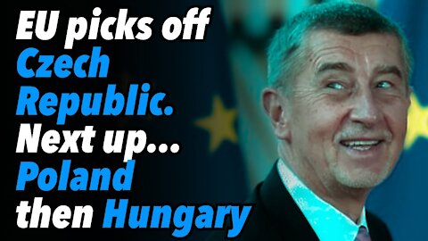 EU picks off Czech Republic. Next up for EU...Poland then Hungary (Part 2)