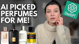 AI picked the best fragrances for me! The answers were interesting, BUT...