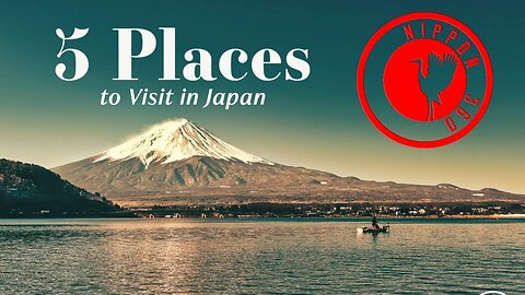 5 Places to visit in Japan