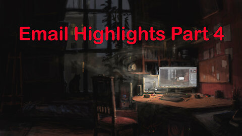 Email Highlights Part 4