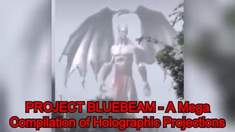 PROJECT BLUEBEAM - A Mega Compilation of Holographic Projections