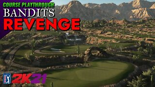 Bandits Revenge - PGA TOUR 2K21 (Course Playthrough)