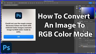How To Convert An Image To RGB Color Mode in Photoshop - Tutorial