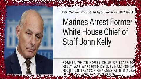 Marines Arrest Former White House Chief of Staff John Kelly