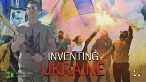 Inventing Ukraine - the creation of an entire anti-Russian state by the West