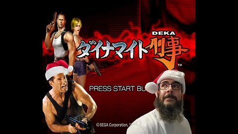 A DIE HARD CHRISTMAS!!! With Sega Ages Dynamite Deka on PCSX2 MERRY DRINKMAS MY BEAUTIFUL PEOPLE!!!