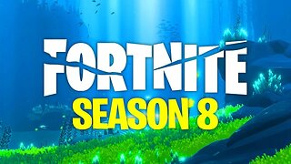 SEASON 8 TRAILER - Fortnite