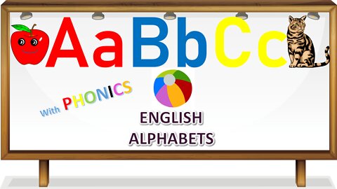 LEARN ENGLISH ALPHABET WITH PRONOUNCIATION ( PHONICS) FOR NURSERY KIDS