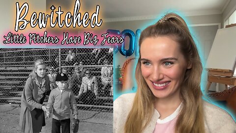 Bewitched Ep 6-Little Pitchers Have Big Dreams!! Russian Girl First Time Watching!!