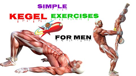 Kegel Exercise for men - Benefits of kegel exercises