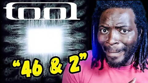 A DARK MEANING?!! TOOL - "46 & 2" (Official Audio) | Reaction